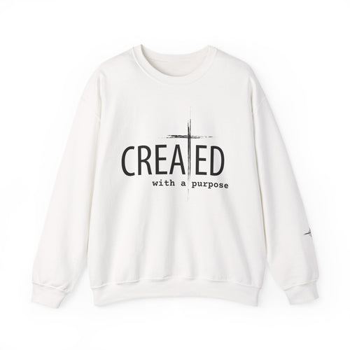 Created With a Purpose Crewneck Sweatshirt